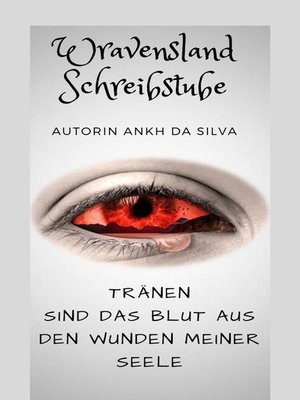 cover image of Tränen sind das Blut aus den Wunden meiner Seele